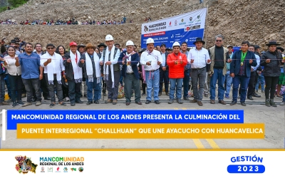 𝐌𝐀𝐍𝐂𝐎𝐌𝐔𝐍𝐈𝐃𝐀𝐃 𝐑𝐄𝐆𝐈𝐎𝐍𝐀𝐋 𝐃𝐄 𝐋𝐎𝐒 𝐀𝐍𝐃𝐄𝐒 𝐏𝐑𝐄𝐒𝐄𝐍𝐓𝐀 𝐋𝐀 𝐂𝐔𝐋𝐌𝐈𝐍𝐀𝐂𝐈𝐎́𝐍 𝐃𝐄𝐋 𝐏𝐔𝐄𝐍𝐓𝐄 𝐈𝐍𝐓𝐄𝐑𝐑𝐄𝐆𝐈𝐎𝐍𝐀𝐋 𝐂𝐇𝐀𝐋𝐋𝐇𝐔𝐀𝐍 𝐐𝐔𝐄 𝐔𝐍𝐄 𝐋𝐀 𝐑𝐄𝐆𝐈𝐎́𝐍 𝐃𝐄 𝐀𝐘𝐀𝐂𝐔𝐂𝐇𝐎 𝐂𝐎𝐍 𝐇𝐔𝐀𝐍𝐂